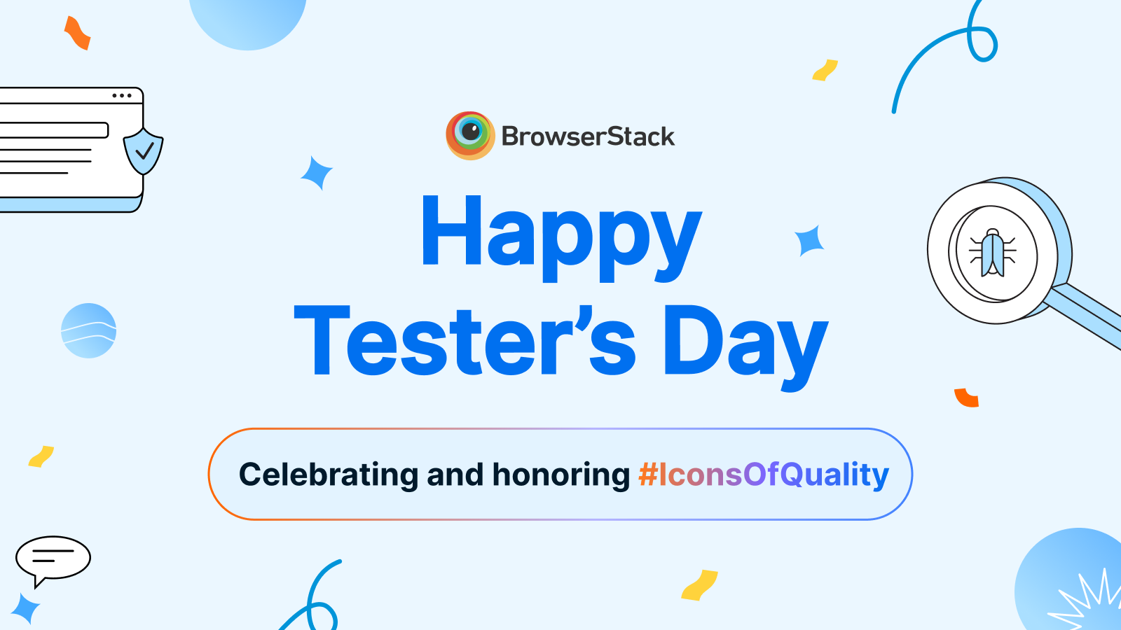 BrowserStack Happy Tester's Day graphic with text 'Celebrating and honoring #IconsOfQuality'.