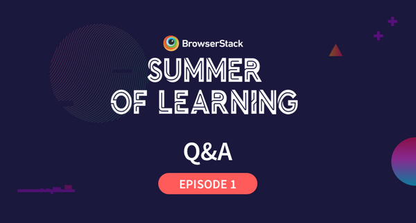 Summer of Learning Episode 1 - 'The Basics: Getting started with Selenium'