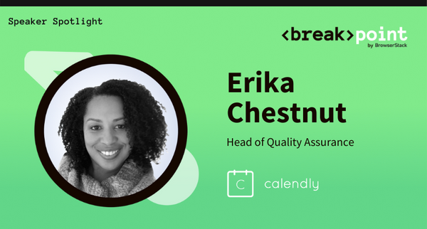 Breakpoint 2021 Speaker Spotlight: Erika Chestnut, Calendly