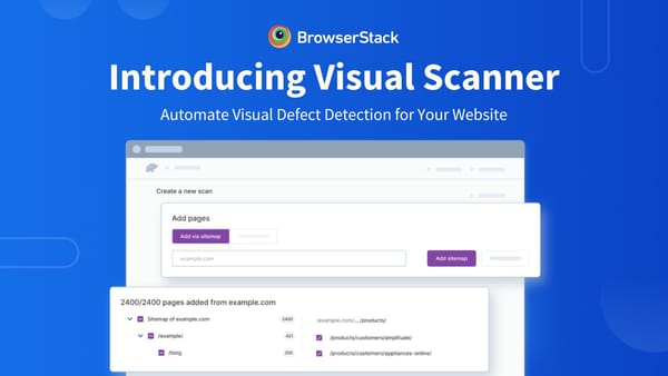 Introducing Visual Scanner: Automate Visual Defect Detection for Your Website