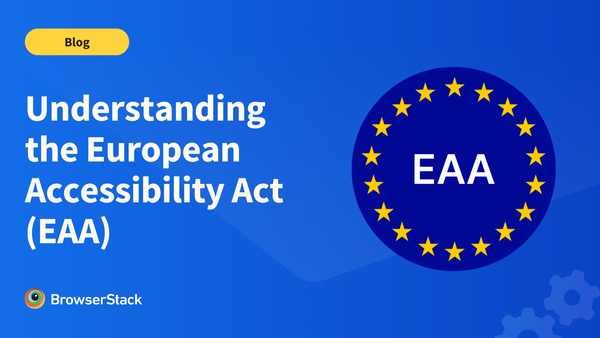 Understanding the European Accessibility Act (EAA) and Digital Accessibility in Europe