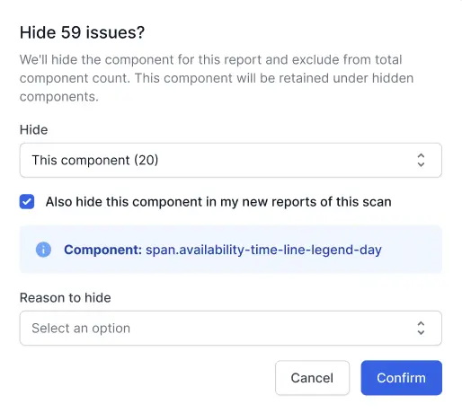 A checkbox to also hide this component in my new reports of this scan